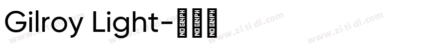 Gilroy Light字体转换
